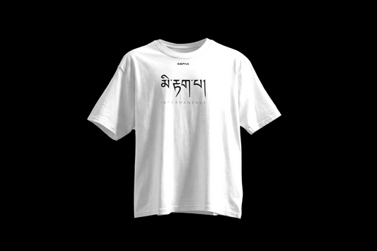 མི་རྟག་པ། IMPERMANENCE Streetwear Tshirt